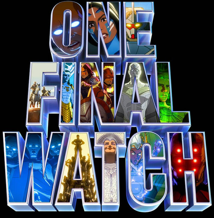 What If...? One Final Watch promo